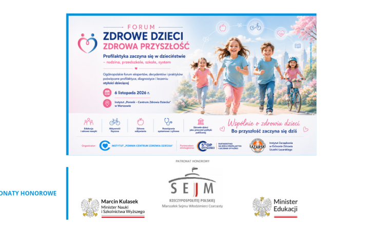 II Forum „Zdrowe dzieci - zdrowa przyszłość” w IPCZD