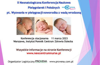 II Neonatologiczna Konferencja Naukowa Pielęgniarek i Położnych NeoCentrum Nurse