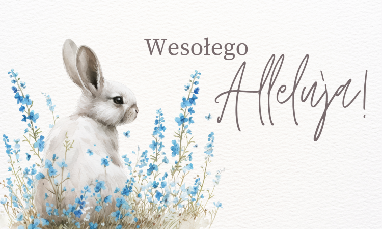 Wesołych Świąt Wielkanocnych!